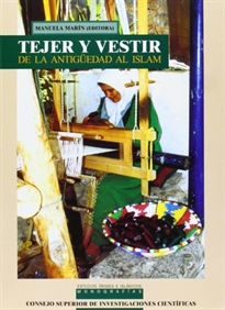 Books Frontpage Tejer y vestir: de la Antigüedad al Islam