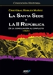 Front pageLa Santa Sede y la II república. De la conciliación al conflicto (1931)