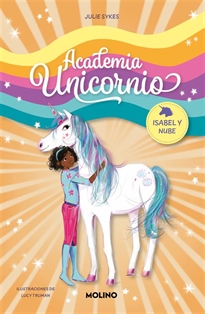 Books Frontpage Academia Unicornio 4 - Isabel y Nube