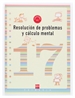 Front pageCuaderno 17 de resolución de problemas y cálculo mental. 6 Primaria