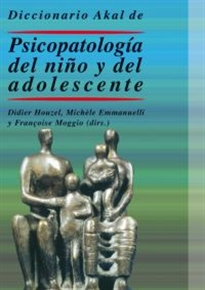 Books Frontpage Diccionario Akal de psicopatología del niño y del adolescente