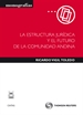 Front pageLa estructura jurídica y el futuro de la Comunidad Andina