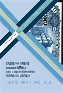 Books Frontpage Estudios sobre la historia económica de México