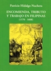 Front pageEncomienda, tributo y trabajo en Filipinas (1570-1608)