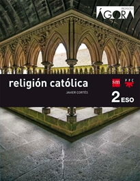 Books Frontpage Religión católica. 2 ESO. Ágora