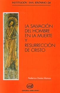 Books Frontpage La salvación del hombre en la muerte y resurrección de Cristo
