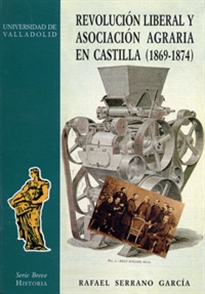 Books Frontpage Revolucion Liberal Y Asociacion Agraria En Castilla (1869-1874)