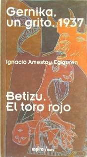 Books Frontpage Gernika, un grito, 1937. Betizú, el toro rojo