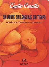 Books Frontpage Sin mente, sin lenguaje, sin tiempo