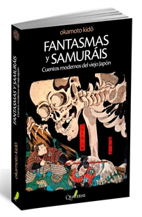 Books Frontpage Fantasmas y Samuráis. Cuentos modernos del viejo Japón