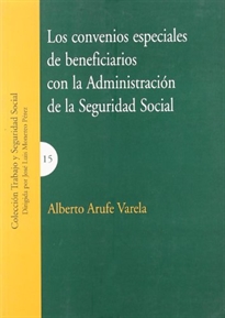 Books Frontpage Los convenios especiales de beneficiarios con la Administración de la Seguridad Social