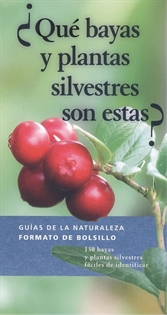 Books Frontpage ¿Qué Bayas Y Plantas Silvestres Son Estas?