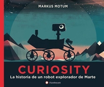 Books Frontpage Curiosity. La historia de un robot explorador de Marte