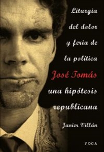 Books Frontpage José Tomás, una hipótesis republicana