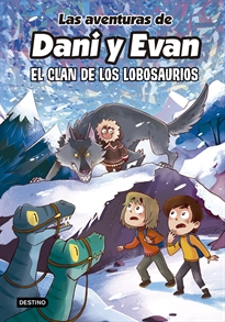 Books Frontpage Las aventuras de Dani y Evan 8. El clan de los Lobosaurios