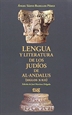 Front pageLengua y literatura de los Judíos de Al-Andalus (Siglos X-XII)