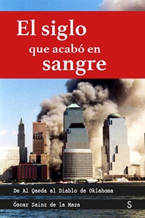 Books Frontpage El siglo que acabó en sangre