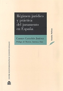Books Frontpage Régimen jurídico y práctica del juramento en España