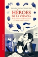 Front pageHéroes de la ciencia