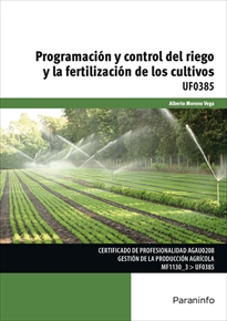 Books Frontpage Programación y control del riego y la fertilización de los cultivos