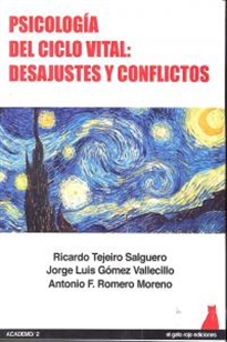 Books Frontpage Psicología del ciclo vital: Desajustes y conflictos