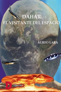 Books Frontpage Dahar, el visitante del espacio