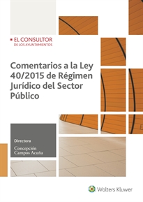 Books Frontpage Comentarios a la Ley 40/2015 de régimen jurídico del sector público