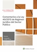 Front pageComentarios a la Ley 40/2015 de régimen jurídico del sector público