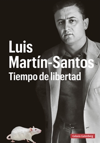 Books Frontpage Luis Martín-Santos. Tiempo de libertad