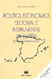 Books Frontpage Política económica sectorial e instrumental en España: evolución e interdisciplinariedad