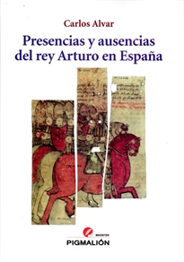 Books Frontpage Presencias y ausencias del rey Arturo en España