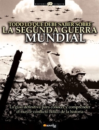 Books Frontpage Todo lo que debe saber sobre la Segunda Guerra Mundial