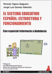 Books Frontpage El sistema educativo español: estructura y funcionamiento