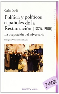 Books Frontpage Política y políticos españoles de la Restauración (1875-1900)