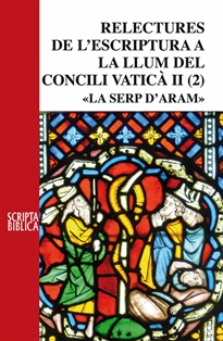 Books Frontpage Relectures de l'escriptura a la llum del Concili Vaticà II. La serp d'Aram