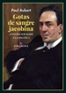 Front pageGotas de sangre jacobina. Antonio Machado y la política