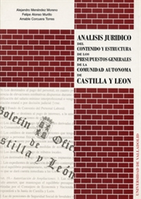 Books Frontpage Análisis Jurídico Del Contenido Y Estructura De Los Presupuestos Generales De La Comunidad Autónoma De Castilla Y León