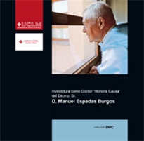 Books Frontpage Investidura como Doctor Honoris Causa del Excmo. Sr. D. Manuel Espadas Burgos