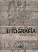 Front pageLitografía. Historia y técnica