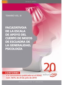 Books Frontpage Facultativo/a de la Escala de Apoyo del Cuerpo de Mozos de Escuadra de la Generalidad, Psicología. Temario Vol. III.