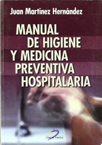 Books Frontpage Manual de higiene y medicina preventiva hospitalaria