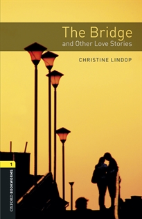 Books Frontpage Oxford Bookworms 1. The Bridge and Other Love Stories MP3 Pack