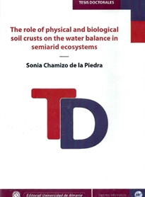 Books Frontpage The role of physical and biological soil crusts on the water balance in semiarid ecosystems
