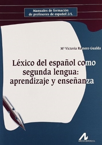 Books Frontpage Léxico del español como segunda lengua: aprendizaje y enseñanza