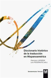 Books Frontpage Diccionario histórico de la traducción en Hispanoamérica