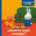 Front page¿Quieres jugar conmigo? (Un cuento de Las aventuras de Miffy)