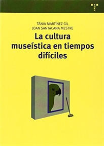 Books Frontpage La cultura museística en tiempos difíciles
