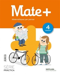 Books Frontpage Mate+ Matematiques Per Pensar Serie Practica 4 Primaria