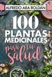 Front page100 plantas medicinales para tu salud