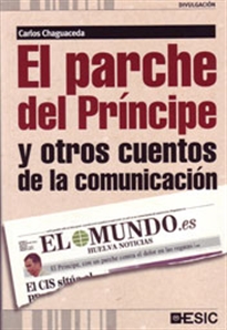 Books Frontpage El parche del Príncipe y otros cuentos de la comunicación